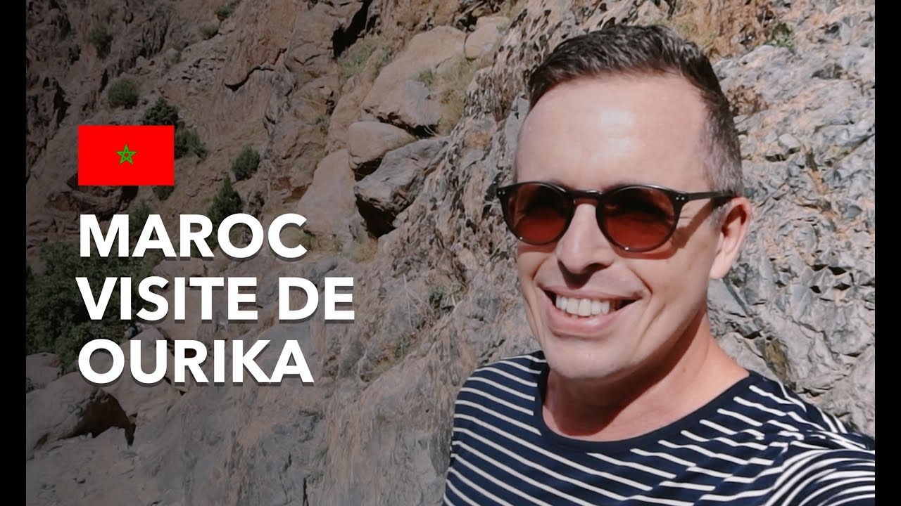 MAROC 🇲🇦 VISITE DE OURIKA : Je vais découvrir les montagnes du Maroc qui sont juste splendides