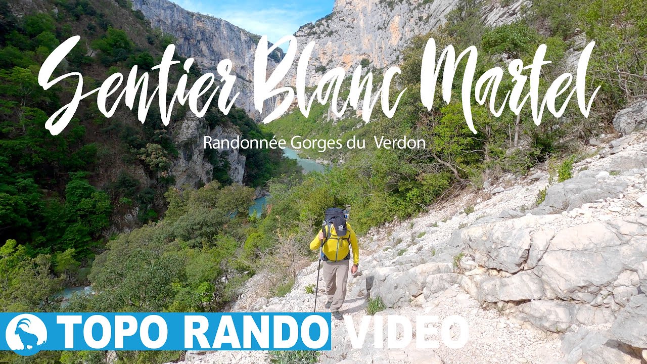 SENTIER BLANC MARTEL - Randonnée - Gorges du Verdon -Alpes de Haute Provence - France