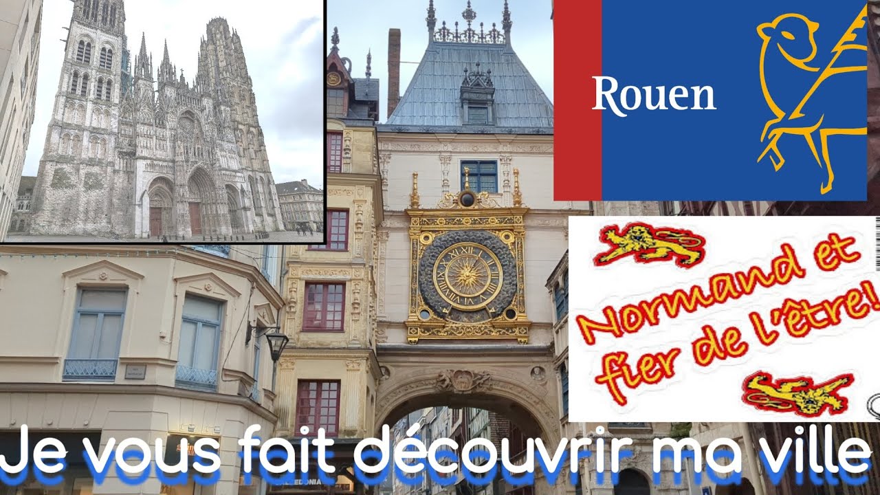 LES LIEUX INCONTOURNABLES À ROUEN